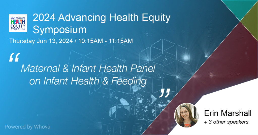 Firecrest Law | 2024 Advancing Health Equity Symposium Maternity and Infant Health Track Summary